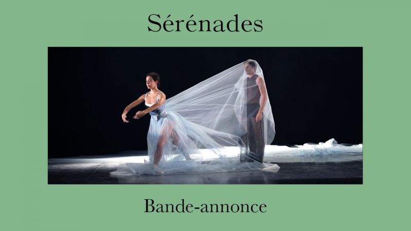 BALLET | SÉRÉNADES | Sérénade | Bande-annonce