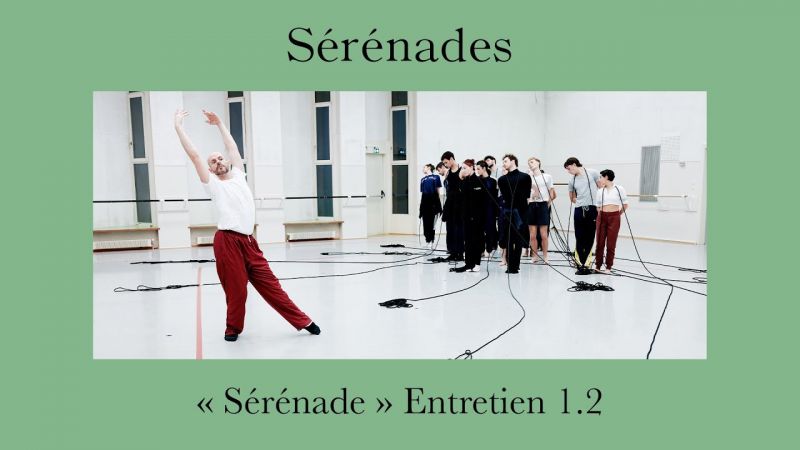 BALLET | SÉRÉNADES | Sérénade | Entretien Gil Harush | Ode au romantisme