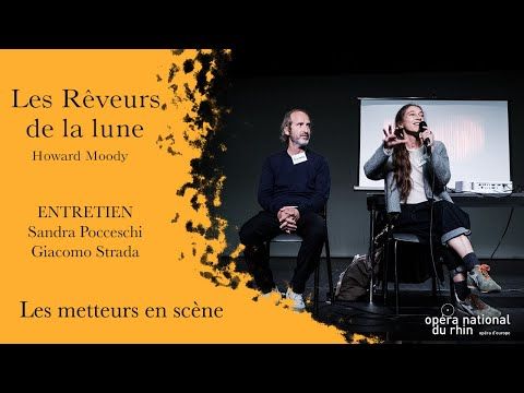 JEUNE PUBLIC | Les Rêveurs de la lune | ENTRETIEN "Les metteurs en scène"